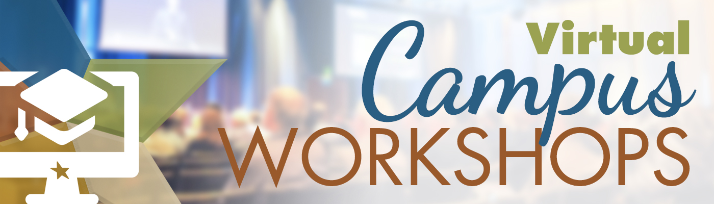 NISOD Virtual Campus Workshops x NISOD Virtual Campus Workshops x